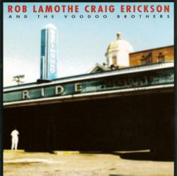 Rob Lamothe & Craig Ericson - Ride