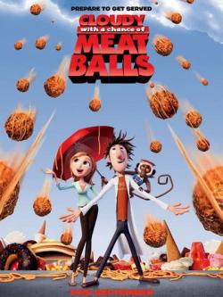 ,      / Cloudy with a Chance of Meatballs