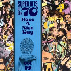 Super Hits Of The 70's - Have A Nice Day (25 CD Set)