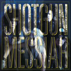 Shotgun Messiah - Shotgun Messiah