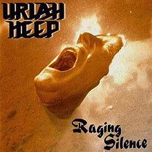 Uriah Heep - Raging Silence (Remastered 2006)