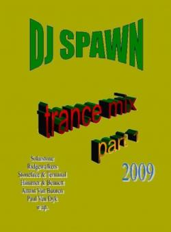 Dj Spawn - Trance mix part 1