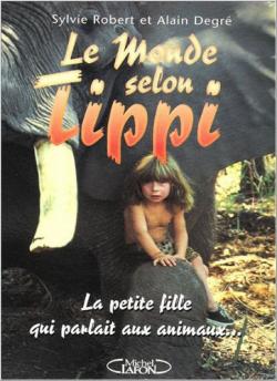   / Le Monde selon Tippi