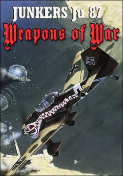   .  / Weapons of War . The Stuka VO