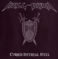 Hell-Born - Cursed Infernal Steel