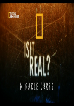   ?   / Is it Real? Miracle Cures VO