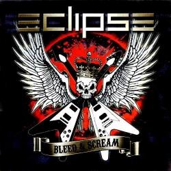 Eclipse - Bleed & Scream