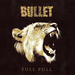Bullet - Full Pull