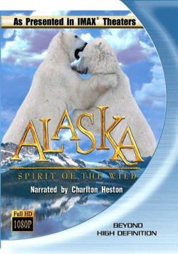 :   / Alaska: Spirit of the Wild VO