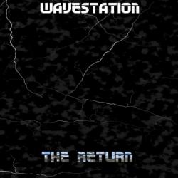 Wavestation - The Return