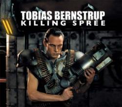Tobias Bernstrup - Killing Spree