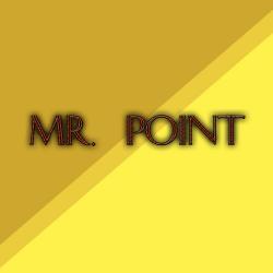 Mr. Point - Mr. Point
