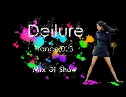 Dellure - Mix Dj Show 023