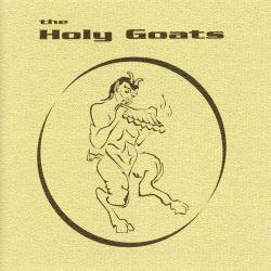 The Holy Goats - The Holy Goats