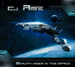 Cj Rise - Beauty Hides In The Space
