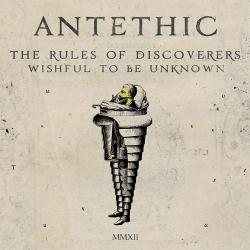 Antethic - The Rules of Discoverers Wishful to Be Unknown