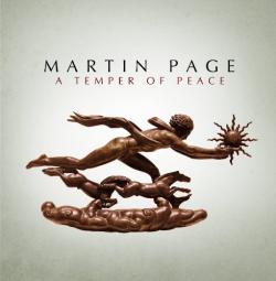Martin Page - A Temper Of Peace