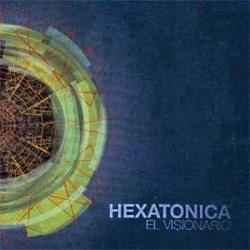 Hexatonica - El Visionario