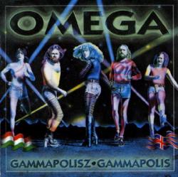 Omega - Gammapolisz - Gammapolis