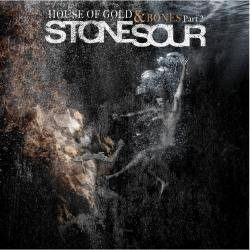 Stone Sour - House of Gold Bones. Part 2