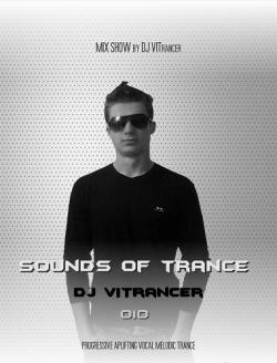 DJ VITrancer - Sounds of Trance 010 [TOP TRACKS]