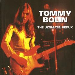 Tommy Bolin - The Ultimate: Redux (3CD)