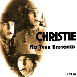 Christie - No Turn Unstoned (2CD)