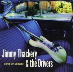 Jimmy Thackery & The Drivers-Drive To Survive