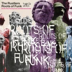 VA - The Rustlers Roots Of Funk