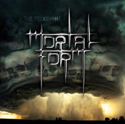 Mortal Form - The Reckoning