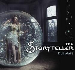 Dub Mars - The Storyteller