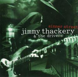 Jimmy Thackery & The Drivers-Sinner Street
