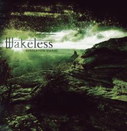 Wakeless - Desolation Diaries