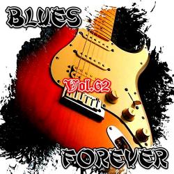 VA - Blues Forever, Vol.62
