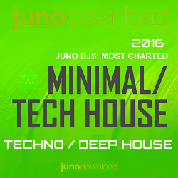 VA - Juno DJs Most Charted Minimal Tech House-Techno April