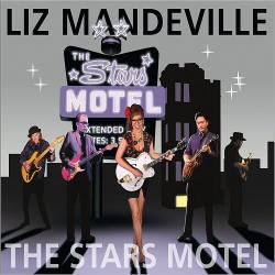 Liz Mandeville - The Stars Motel