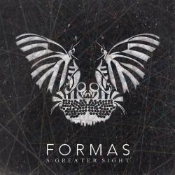 Formas - A Greater Sight