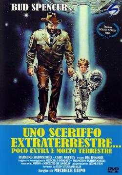     / The sheriff and the satellite kid / Uno sceriffo extraterrestre... poco extra e molto terrestre VO
