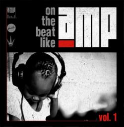 Amp - Amp On The Beat Like