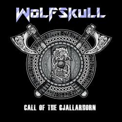 Wolfskull - Call Of The Gjallarhorn