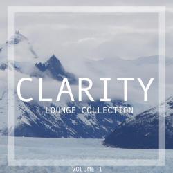 VA - Clarity Lounge Collection, Vol. 1
