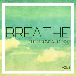 VA - Breathe Electronica Lounge, Vol. 1