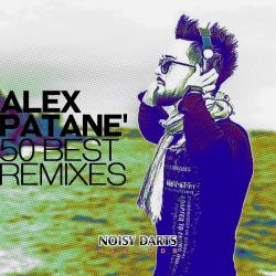 VA - Alex Patane' 50 Best Remixes