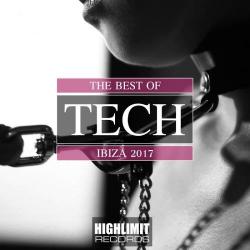 VA - The Best Of Tech Ibiza 2017