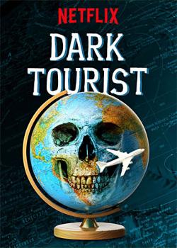  , 1  1   8 / Dark Tourism
