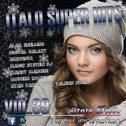 VA - Italo Super Hits Vol. 39