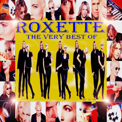 Roxette - The Very Best Of