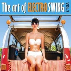 VA - The Art Of Electro Swing Vol. 2