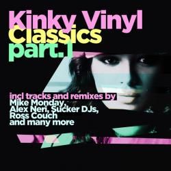 VA - Kinky Vinyl Classics Volume 1