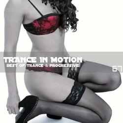 VA - Trance In Motion Vol.67